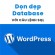 Dọn dẹp Database Wordpress với lệnh SQL đơn giản