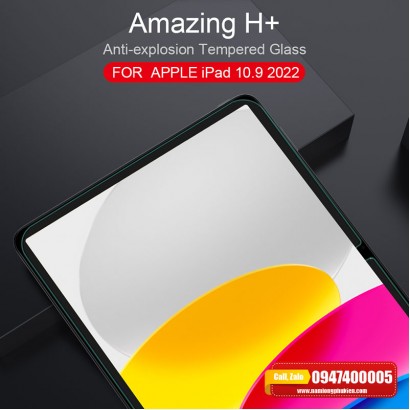 Kính cường lực iPad Gen 10 10.9 2022 Nillkin Amazing H+