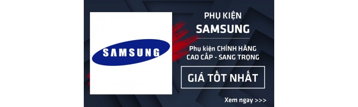 Phụ kiện Samsung