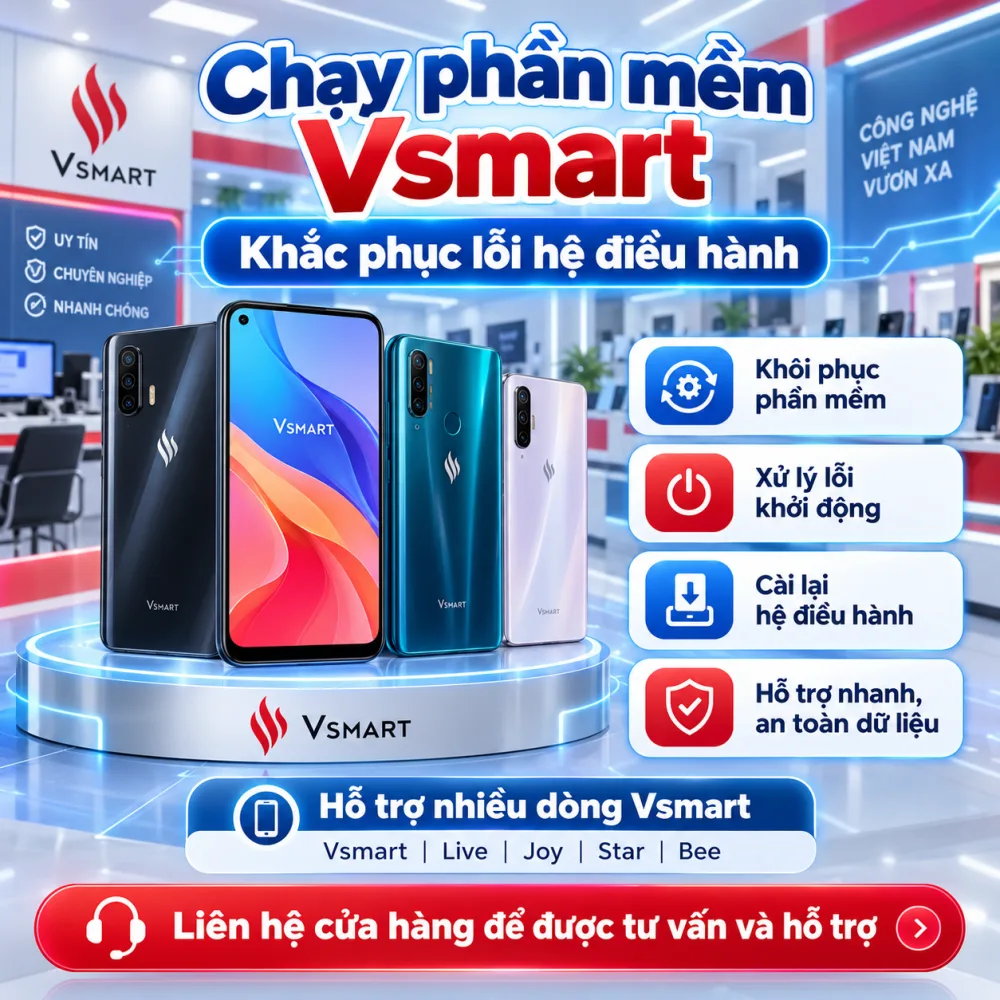 Chạy Phần Mềm Vsmart, Sửa Lỗi Hệ Điều Hành